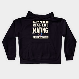 Funny Science Crush Want A Real Life Mating Experiment Love Kids Hoodie